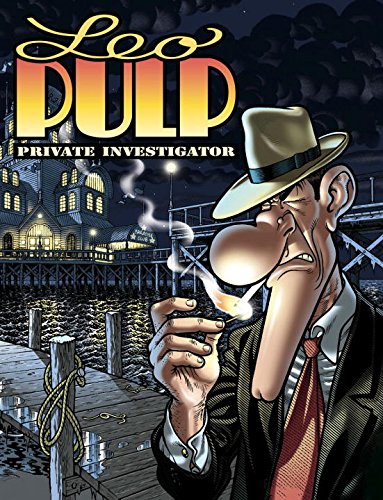 Beispielbild fr Leo Pulp Private Investigator zum Verkauf von Mojo Press Books