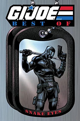 G.I. Joe: Best of Snake Eyes (9781600104701) by Hama, Larry