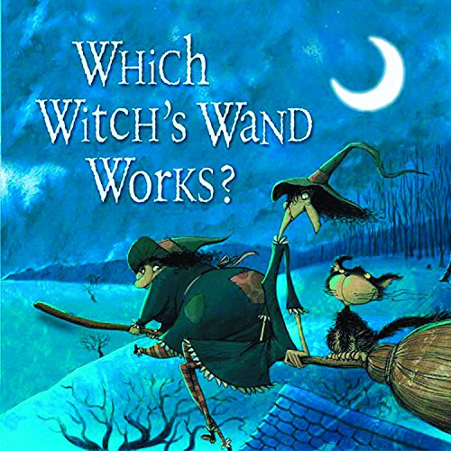 Stock image for Which Witch's Wand Works? for sale by Wonder Book