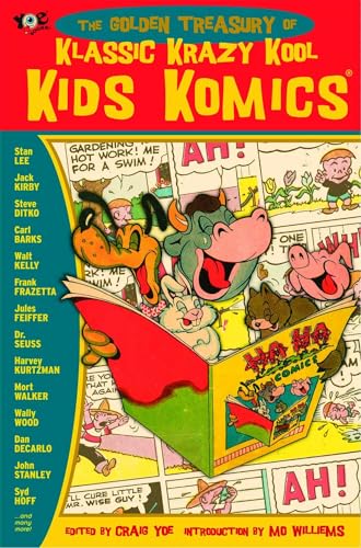 The Golden Treasury of Klassic Krazy Kool Kids Komics (9781600105203) by Lee, Stan; Kirby, Jack; Ditko, Steve; Frazetta, Frank; Dr. Seuss; Hoff, Syd; Feiffer, Jules; Carlson, George; Stanley, John; Mayer, Sheldon;...