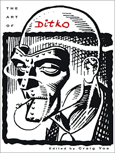 The Art of Steve Ditko (9781600105425) by Ditko, Steve; Yoe, Craig