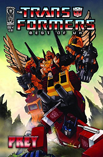 Imagen de archivo de Transformers: Best of the UK - Prey (Transformers (Idw)) a la venta por Ergodebooks