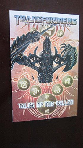 Transformers: Tales of the Fallen (9781600106286) by Furman, Simon; Mowry, Chris