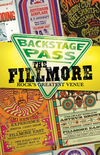 9781600106415: Backstage Pass: The Fillmore: Rock's Greatest Venue