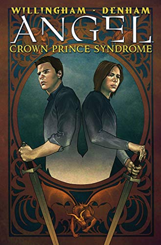 9781600107894: Angel: Crown Prince Syndrome