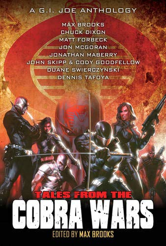 Beispielbild fr G.I. Joe: Tales From The Cobra Wars zum Verkauf von HPB-Emerald