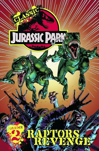 9781600108853: Classic Jurassic Park 2: Raptor's Revenge