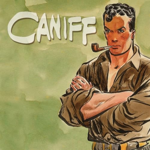 Caniff HC: A Visual Biography