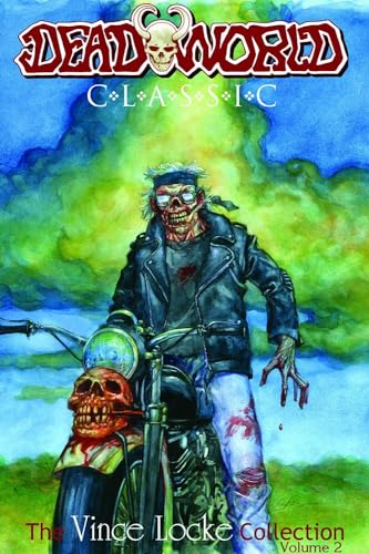 Deadworld Classic Volume 2 TP (9781600109256) by Reed, Gary; Herman, Jack; Locke, Vince