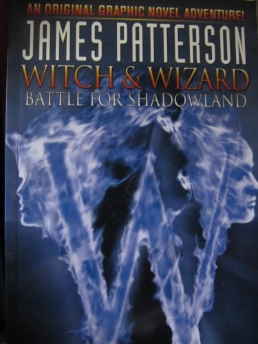 Imagen de archivo de Witch & Wizard: Battle for Shadowland (Witch & Wizard) a la venta por BooksRun