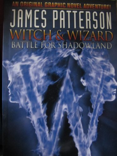 Stock image for Witch & Wizard: Battle for Shadowland (Witch & Wizard) for sale by BooksRun