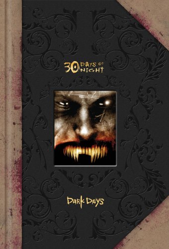 30 Days of Night: Dark Days Prestige Edition (9781600109911) by Niles, Steve