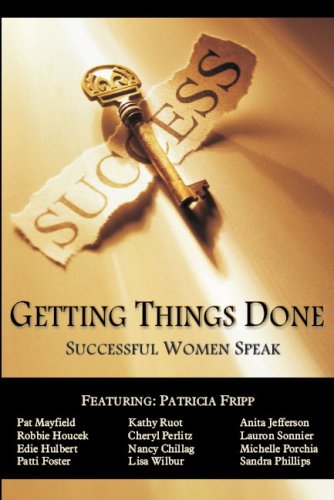 Stock image for Getting Things Done - Successful Women Speak for sale by Irish Booksellers