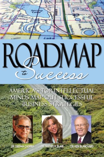 9781600131066: Roadmap to Success: America's Top Intellectual Minds Map Out Successful Business Strategies