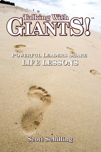 Beispielbild fr Talking With Giants! Powerful Leaders Share Life Lessons zum Verkauf von Wonder Book