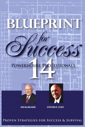 9781600131967: Blueprint for Success: 14 Powerhouse Professionals