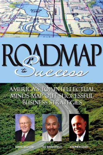 9781600132728: Roadmap to Success: America's Top Intellectual Minds Map Out Successful Business Strategies