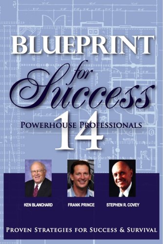 9781600132773: Blueprint For Success: Proven Strategies for Success & Survival