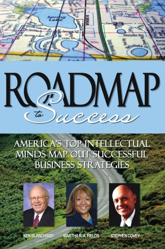 Roadmap to Success (9781600132827) by Martha R.A. Fields; Ken Blanchard; Stephen Covey