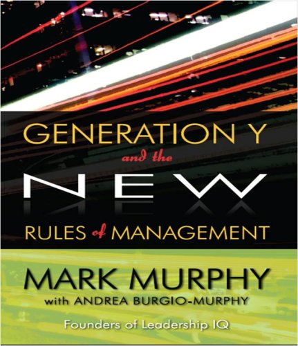 Imagen de archivo de Generation Y and the New Rules of Management a la venta por Revaluation Books