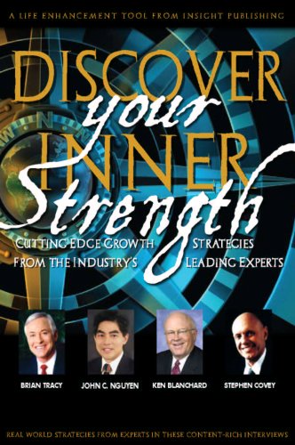 Discover Your Inner Strength (9781600133237) by John Nguyen; Brian Tracy; Ken Blanchard; Stephen Covey