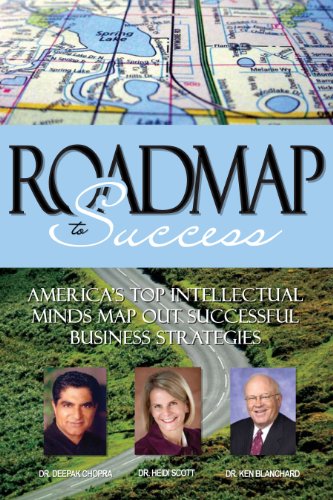 9781600136641: Roadmap To Success: America's Top Intellectual Minds Map Out Successful Business Strategies