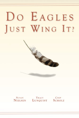 Imagen de archivo de Do Eagles Just Wing It? a la venta por ThriftBooks-Dallas