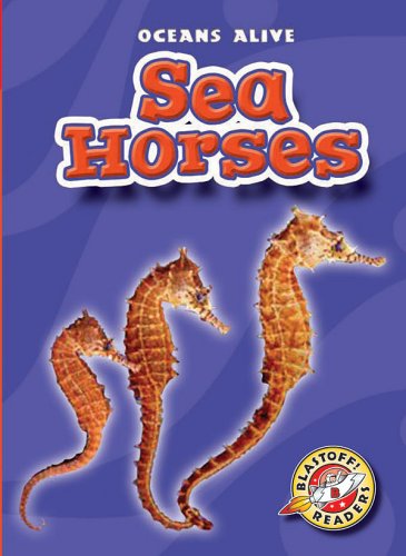 Beispielbild fr Sea Horses zum Verkauf von Better World Books