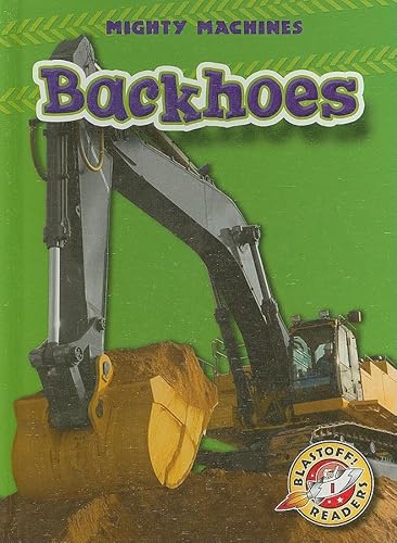 Beispielbild fr Backhoes zum Verkauf von Better World Books