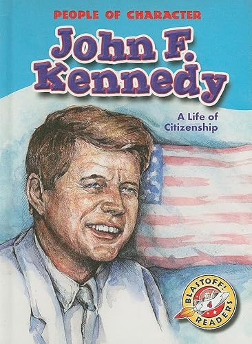 Beispielbild fr John F. Kennedy : A Life of Citizenship zum Verkauf von Better World Books