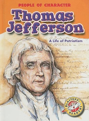 Stock image for Thomas Jefferson: A Life of Patriotism for sale by ThriftBooks-Atlanta