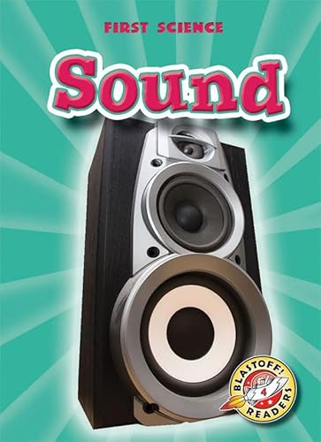 Beispielbild fr Sound (Blastoff! Readers: First Science) zum Verkauf von More Than Words