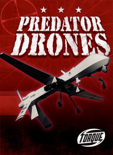 Beispielbild fr Predator Drones zum Verkauf von Better World Books: West