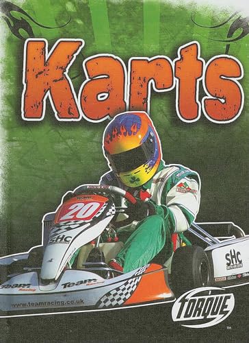 Imagen de archivo de Karts (Torque Books: Cool Rides) a la venta por Irish Booksellers