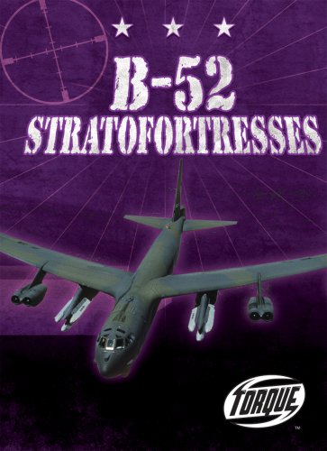 9781600142598: B-52 Stratofortresses (Torque Books)