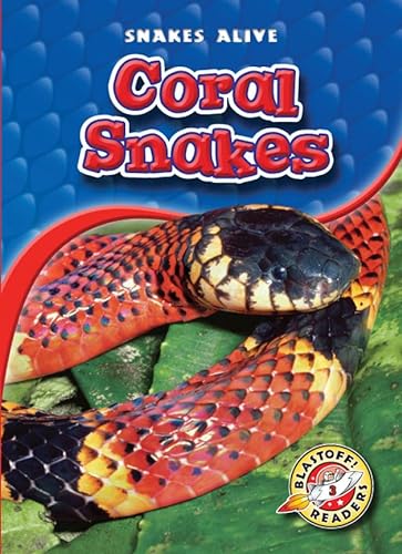 Beispielbild fr Coral Snakes zum Verkauf von Better World Books