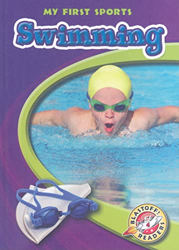 9781600143267: Swimming (Blastoff! Readers: My First Sports Books)