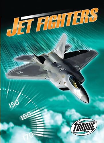 9781600143359: Jet Fighters (Torque: World's Fastest) (Torque Books)