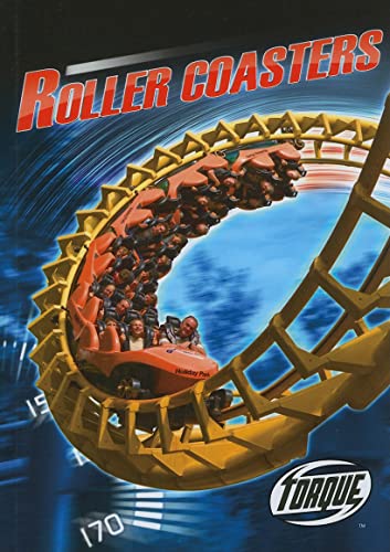 Stock image for Roller Coasters (Torque Books: World's Fastest) for sale by Irish Booksellers