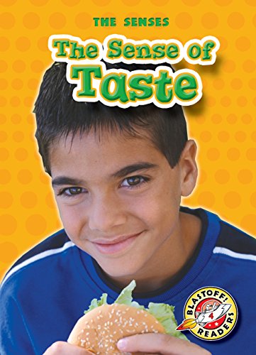 9781600143847: Sense of Taste, The (Paperback)(Blastoff! Readers: The Senses) (Senses: Blastoff Readers, Level 4)