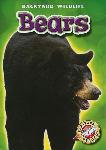 9781600144370: Bears (Blastoff Readers. Level 1)