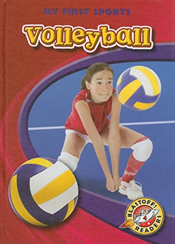 9781600144646: Volleyball (Blastoff Readers. Level 4)