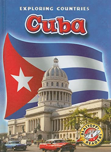 Beispielbild fr Cuba (Blastoff! Readers: Exploring Countries) zum Verkauf von More Than Words