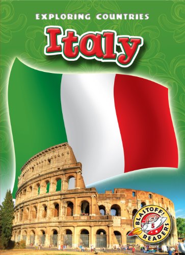 Imagen de archivo de Italy (Blastoff! Readers: Exploring Countries) (Blastoff Readers. Level 5) a la venta por SecondSale