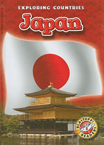 Beispielbild fr Japan (Blastoff! Readers: Exploring Countries) (Blastoff Readers. Level 5) zum Verkauf von SecondSale