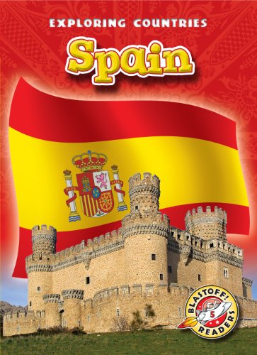 9781600144899: Spain (Blastoff Readers. Level 5)