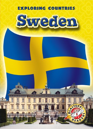 9781600144905: Sweden (Exploring Countries: Blastoff! Readers, Level 5)