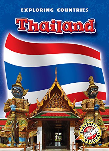 9781600145582: Thailand (Paperback) (Blastoff! Readers: Exploring Countries) (Exploring Countries: Blastoff! Readers, Level 5)