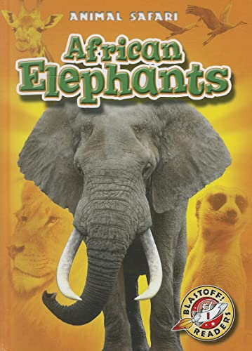 9781600146008: African Elephants (Blastoff Readers. Level 1)
