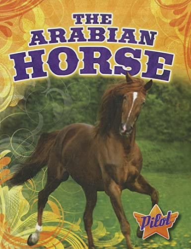 Beispielbild fr The Arabian Horse zum Verkauf von Better World Books